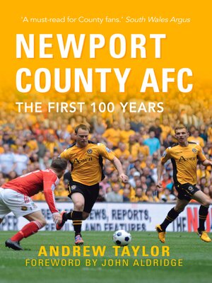 cover image of Newport County AFC the First 100 Years